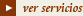 Ver Servicios